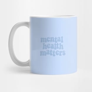 Mental Health Matters Blue Mug